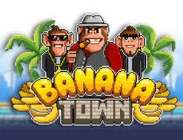 Banana Town